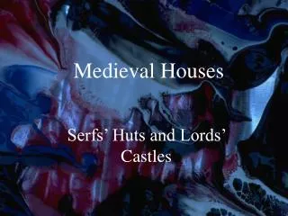 medieval houses