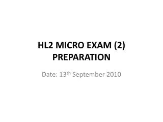 HL2 MICRO EXAM (2) PREPARATION