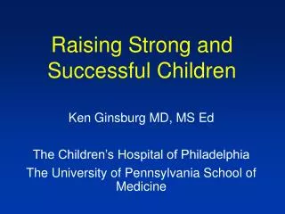 Raising Strong and Successful Children