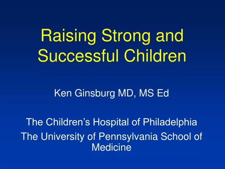 raising strong and successful children