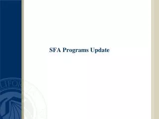 SFA Programs Update