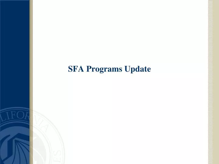 sfa programs update