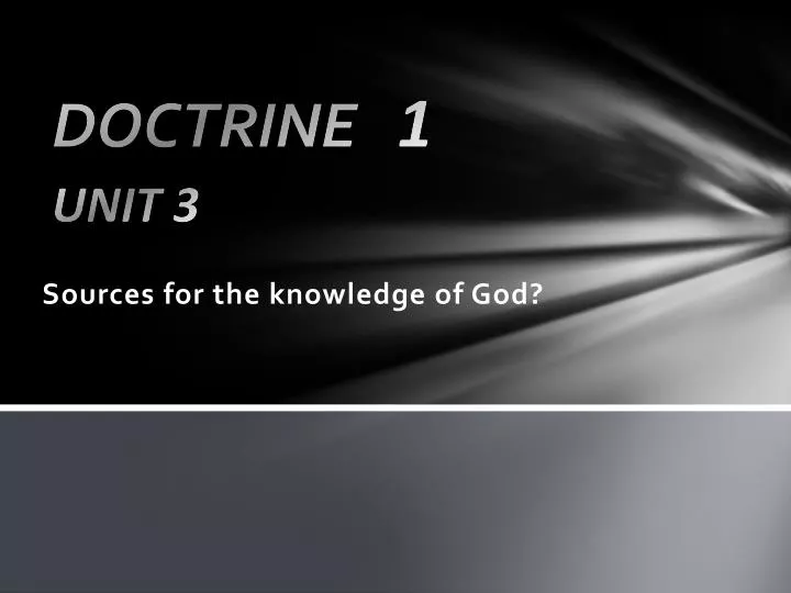 sources for the knowledge of god