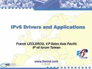 IPv6 Drivers and Applications