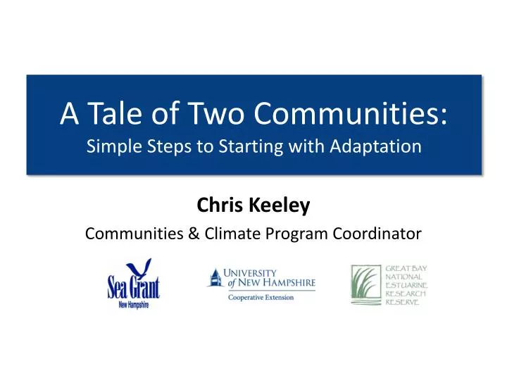 a tale of two communities simple steps to starting with adaptation