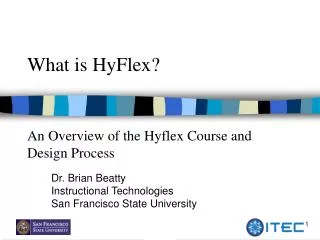 What is HyFlex? An Overview of the Hyflex Course and Design Process