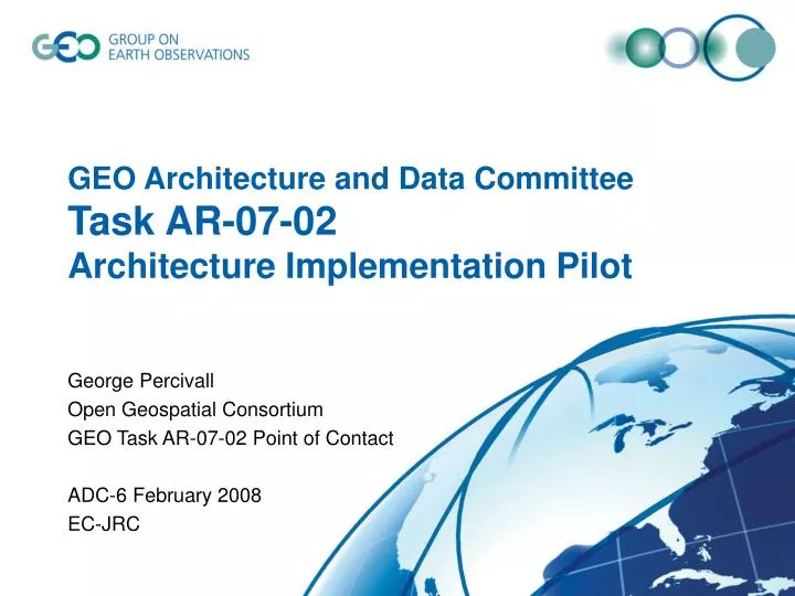 geo architecture and data committee task ar 07 02 architecture implementation pilot