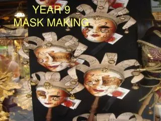 Year 9 mask making
