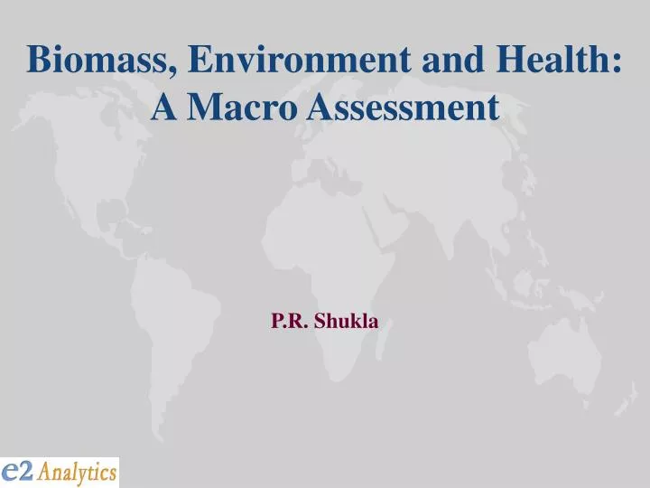 biomass environment and health a macro assessment