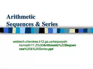 Arithmetic Sequences &amp; Series