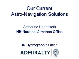 Our Current Astro-Navigation Solutions