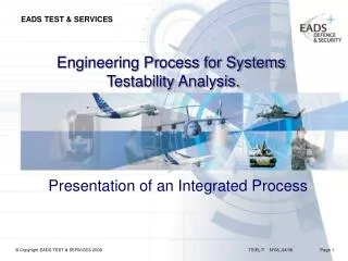 Engineering Process for Systems Testability Analysis.