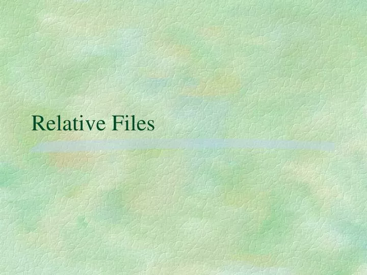 relative files