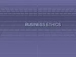 BUSINESS ETHICS - slide 1