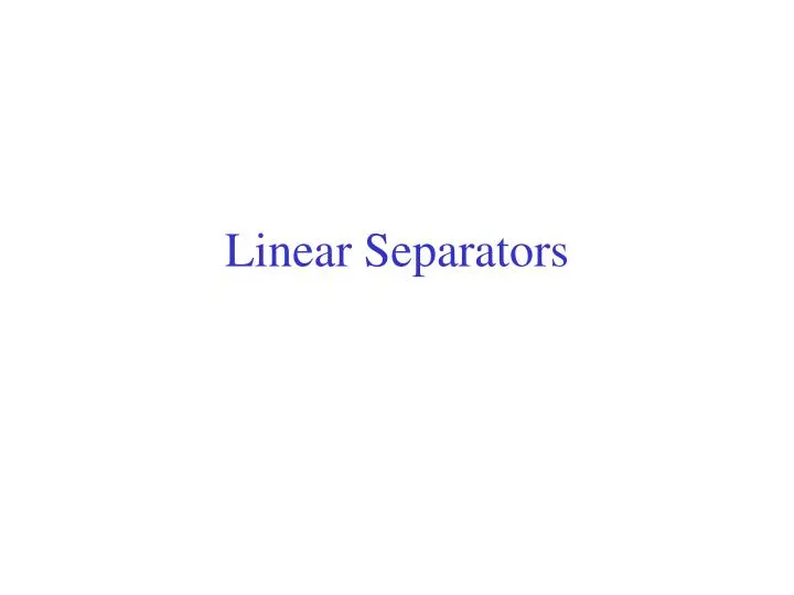 linear separators