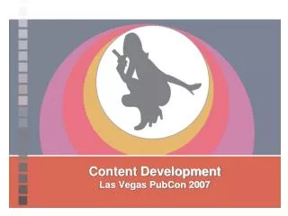 Content Development Las Vegas PubCon 2007