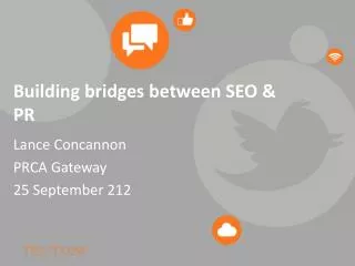 Building bridges between SEO &amp; PR