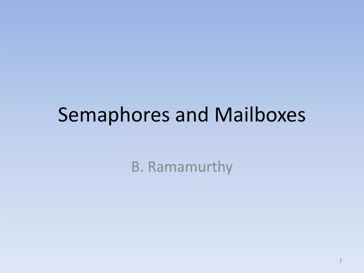 semaphores and mailboxes