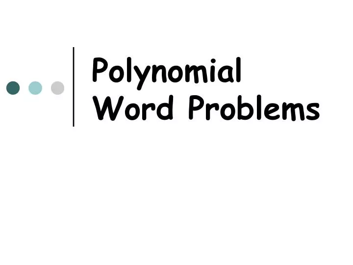 polynomial word problems