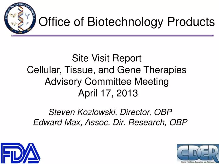 office of biotechnology products