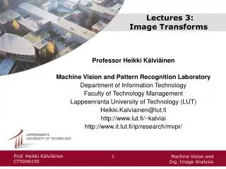 Lectures 3: Image Transforms