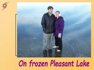 On frozen Pleasant Lake