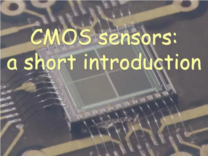 cmos sensors a short introduction