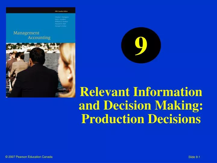 relevant information and decision making production decisions