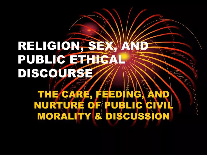 religion sex and public ethical discourse