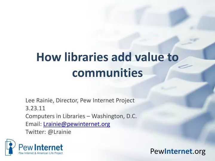 how libraries add value to communities
