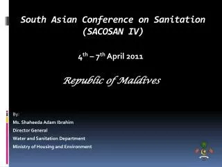 South Asian Conference on Sanitation (SACOSAN IV)