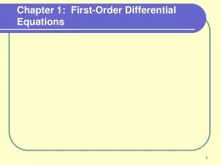 Chapter 1: First-Order Differential Equations