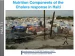 Nutrition Components of the Cholera response in Haiti