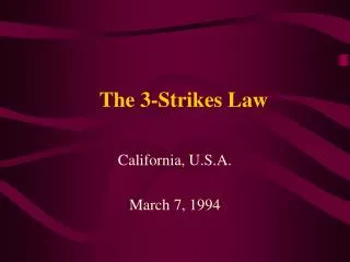 The 3-Strikes Law