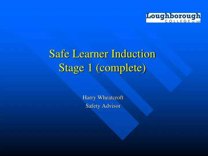 safe learner induction stage 1 complete