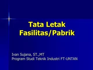 tata letak fasilitas pabrik