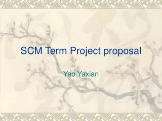 SCM Term Project proposal