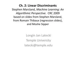 Longin Jan Latecki Temple University latecki@temple