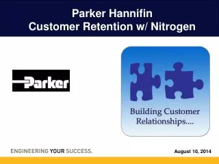 Parker Hannifin Customer Retention w/ Nitrogen