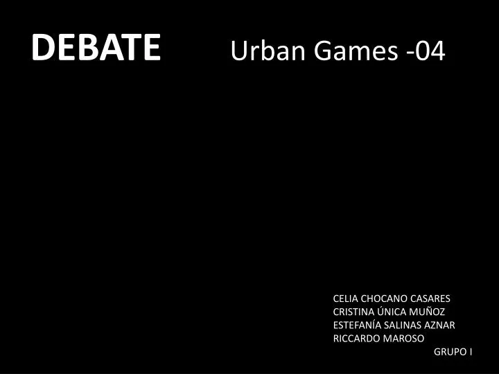 debate urban games 04