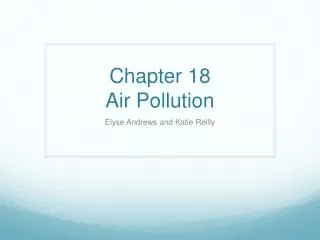 Chapter 18 Air Pollution