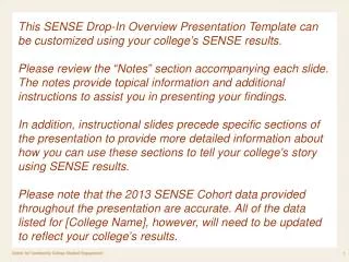 SENSE 2013 Findings for [College Name]