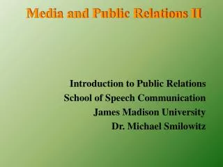 Media and Public Relations II