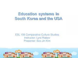 Education systems in South Korea and the USA