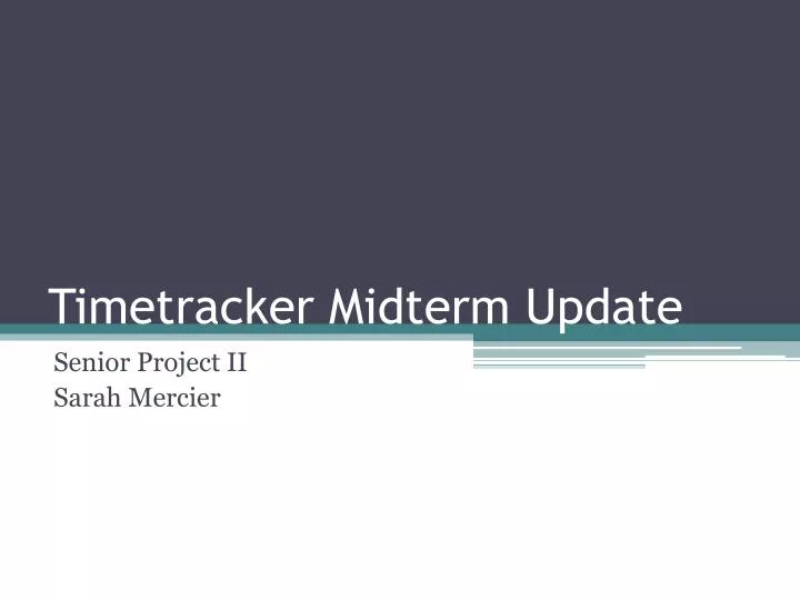 timetracker midterm update