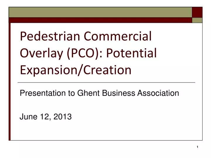 pedestrian commercial overlay pco potential expansion creation