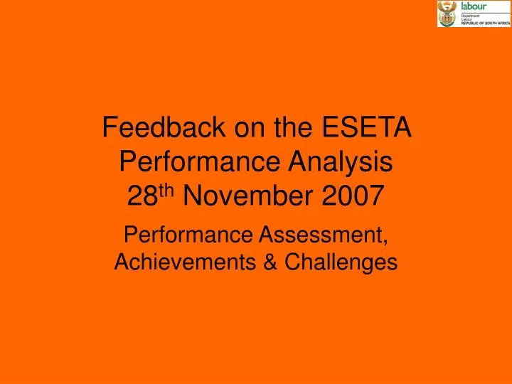 feedback on the eseta performance analysis 28 th november 2007