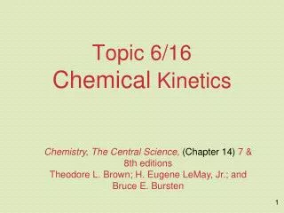 Topic 6/16 Chemical Kinetics