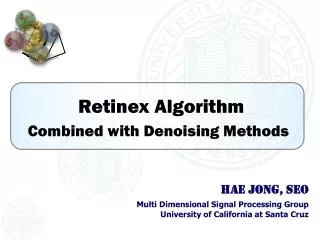Retinex Algorithm Combined with Denoising Methods