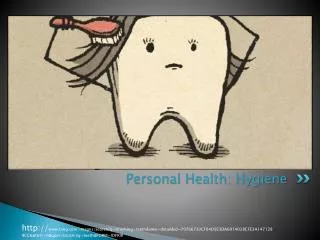 Personal Health: Hygiene